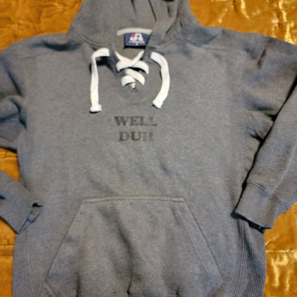Well Duh Hoodie